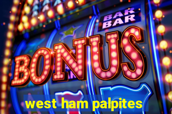 west ham palpites